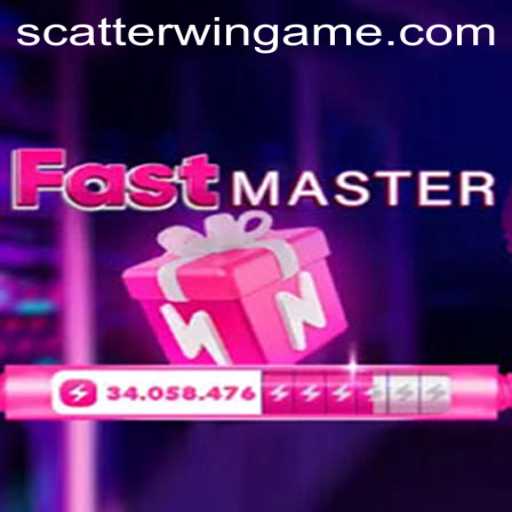 FastMaster: The Game Revolutionizing Speed with ScatterWin