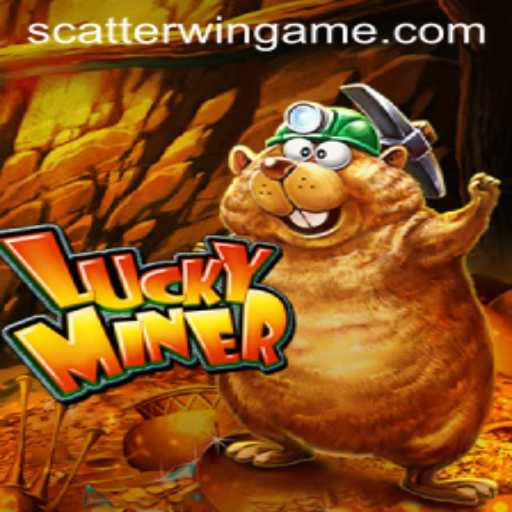 Discover the Thrilling Adventure of LuckyMiner with ScatterWin