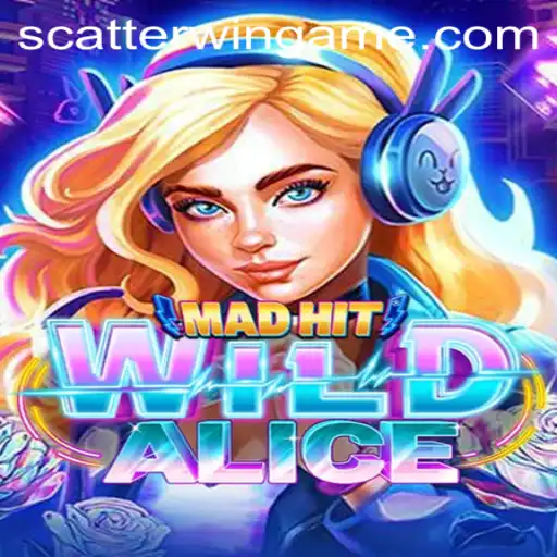 Unveiling the Enchanting World of MadHitWildAlice: A Captivating Journey with ScatterWin